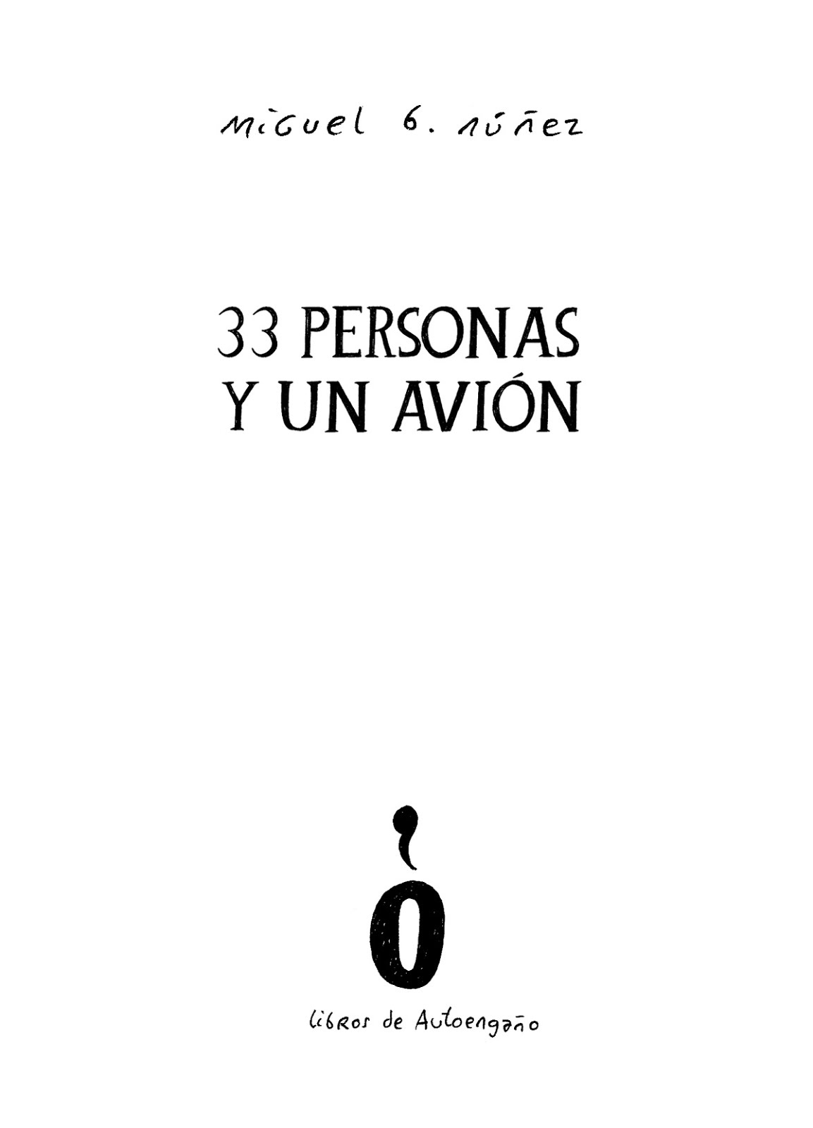 33 personas y un avión