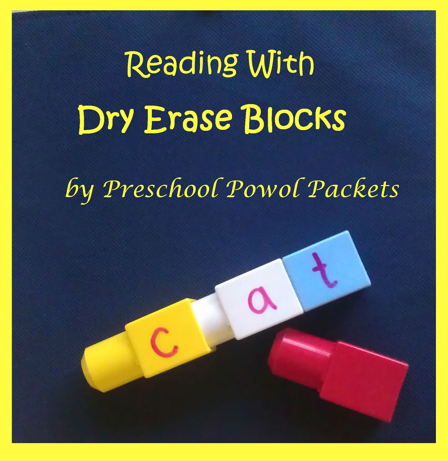 Reading With Dry Erase Blocks Preschool Powol Packets