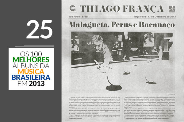 Thiago França - Malagueta, Perus e Bacanaço Thiago França - Malagueta, Perus e Bacanaço