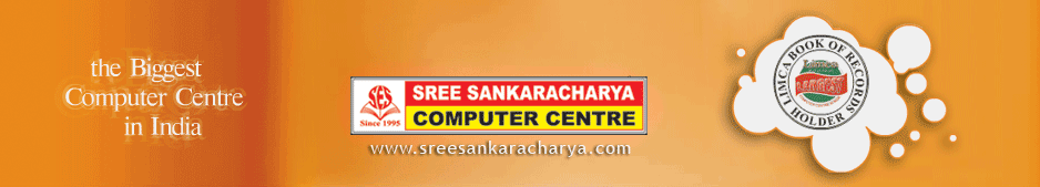 SREE SANKARACHARYA COMPUTER CENTRE