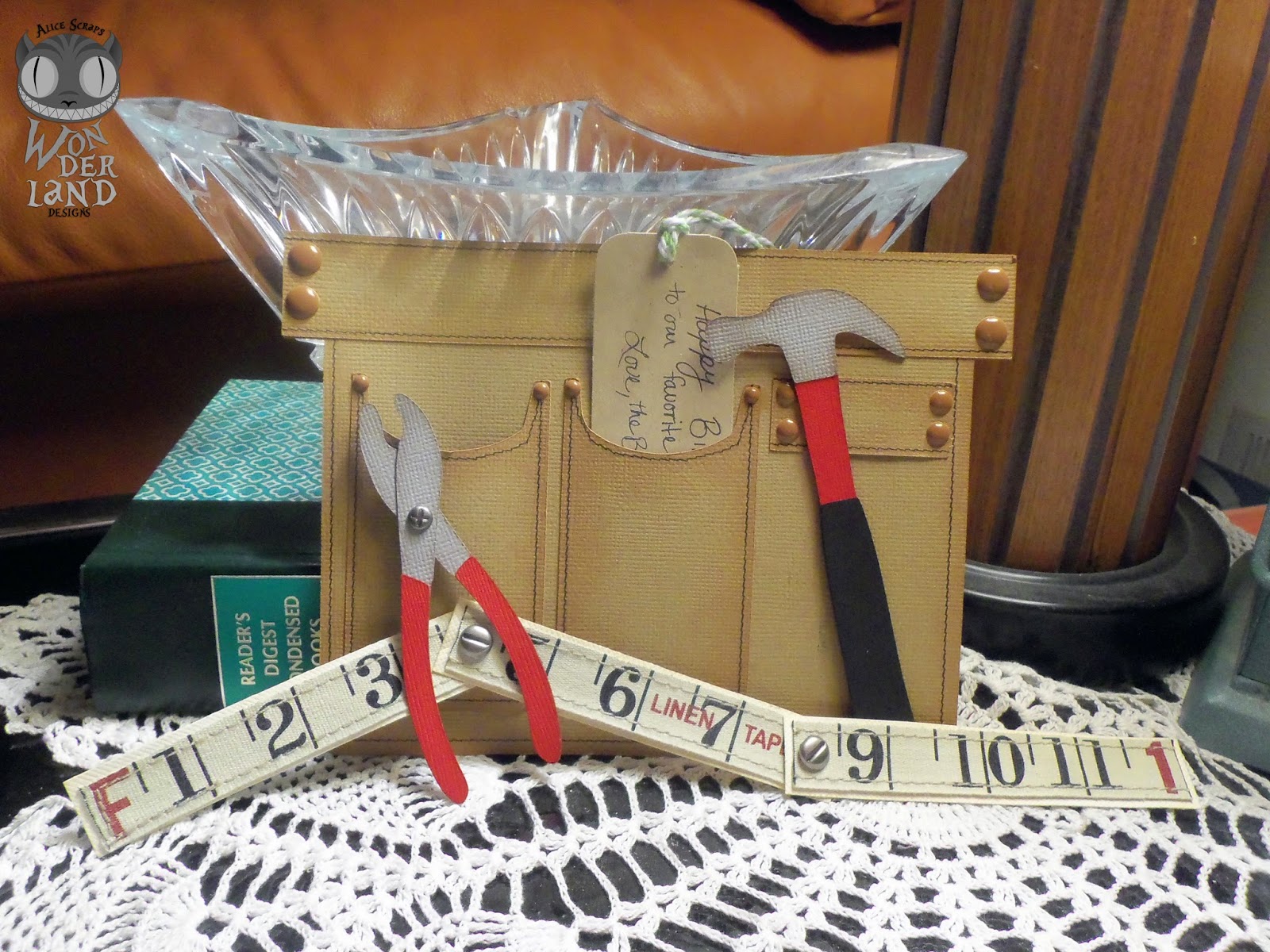 Alice Scraps Wonderland: Handy Man Tool Belt: A Handmade Birthday Card