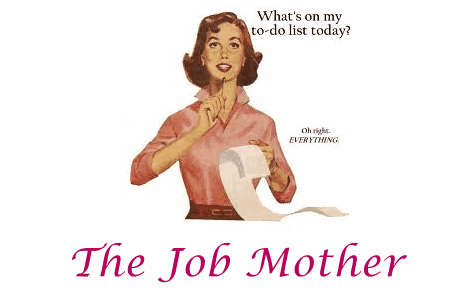 The Job Mother