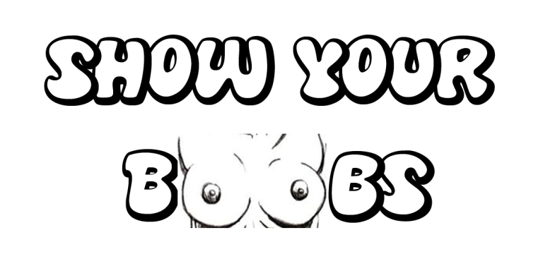 Show your Boobs