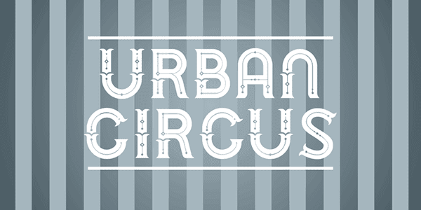 chank diesel, circus font, circus fonts, urban circus, 