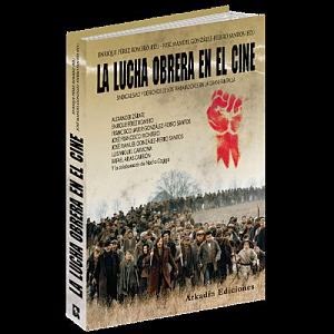 La lucha obrera en el cine