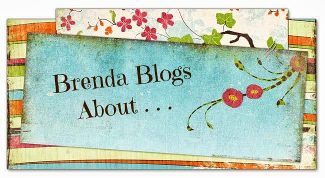 Brenda's Blog About