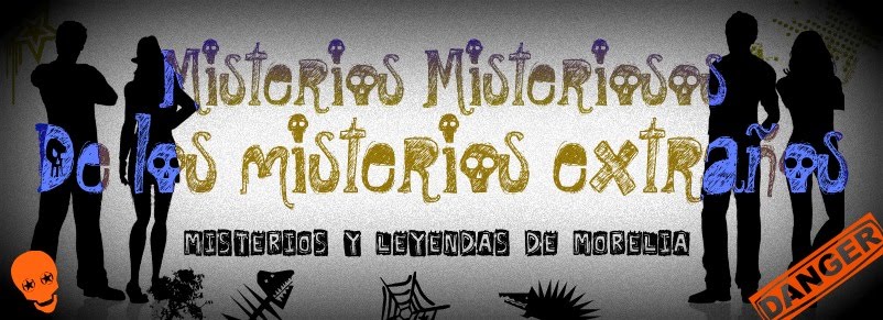 MISTERIOS MISTERIOSOS DE LOS MISTERIOS EXTRAÑOS