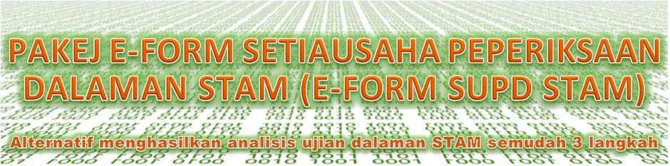 Pakej E-Form Setiausaha Peperiksaan Dalaman STAM (EForm SUPD STAM)