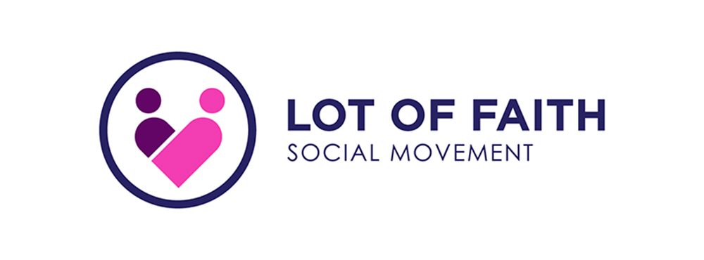 "Lot of Faith" Social Movement