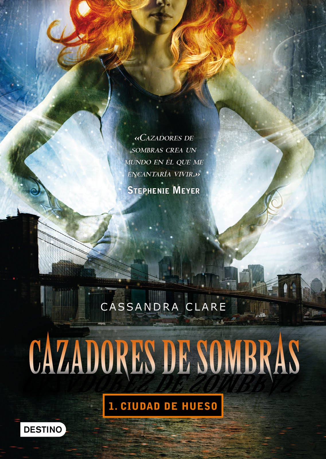 SAGA > Cazadores de Sombras (Cassandra Clare) 1Ciudad+de+hueso