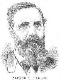 Alfred M. Barber 1830-1912