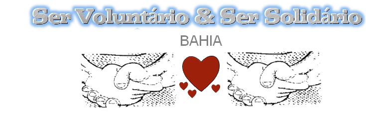 Ser  Voluntário & Ser Solidário - Itaberaba - Bahia