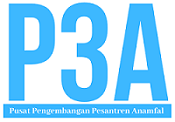 P3A - Pusat Pengembangan Pesantren Anamfal