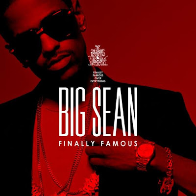 big sean finally famous album cover. Big Sean Finally Famous: The