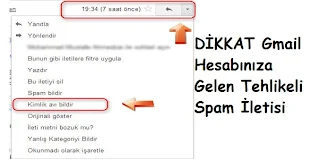 DİKKAT Gmail Hesabınıza Gelen Tehlikeli  İleti