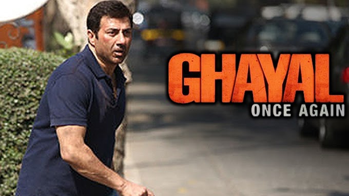 Ghayal Once Again (2016) Full Cast & Crew, Release Date, Story, Budget info: Sunny Deol, Soha Ali Khan