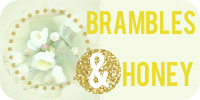 Brambles & Honey