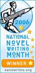 Written for NaNoWriMo 2006