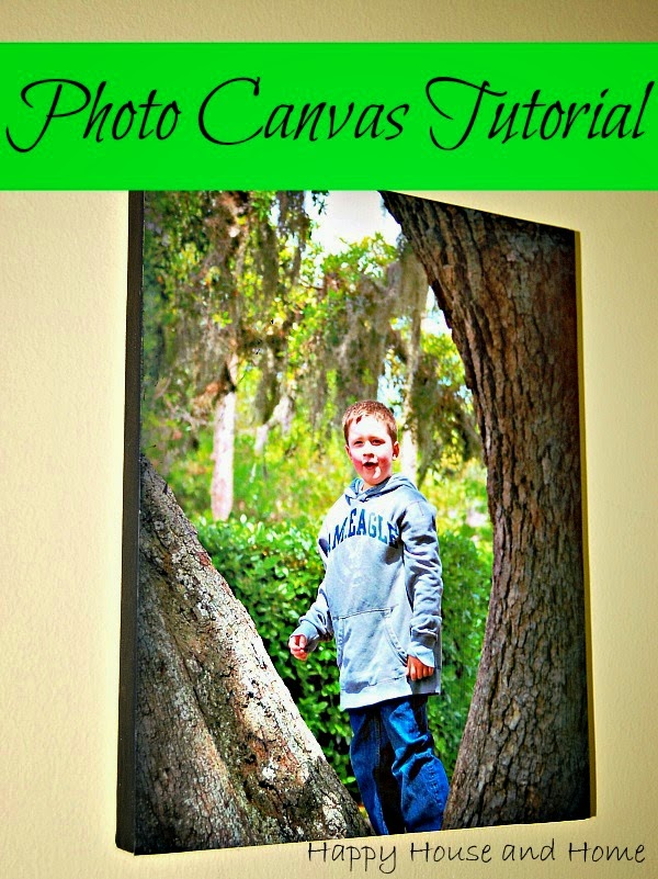 Happy House and Home Photo Canvas Tutorial
