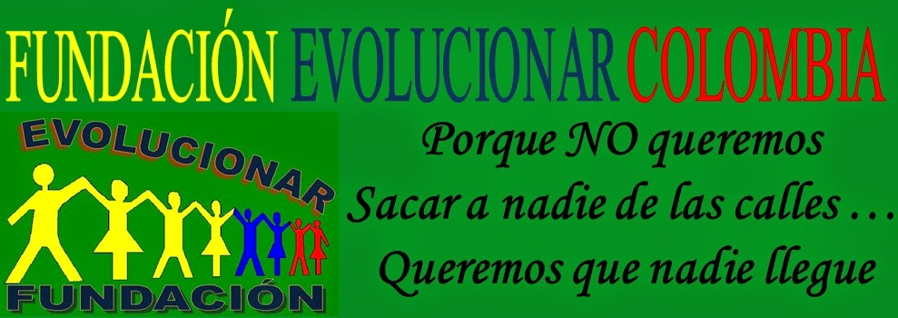 FUNDACIÓN EVOLUCIONAR COLOMBIA
