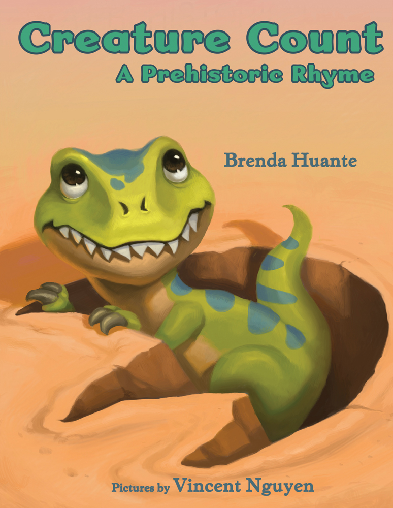 Creature Count: A Prehistoric Rhyme Brenda Huante and Vincent Nguyen