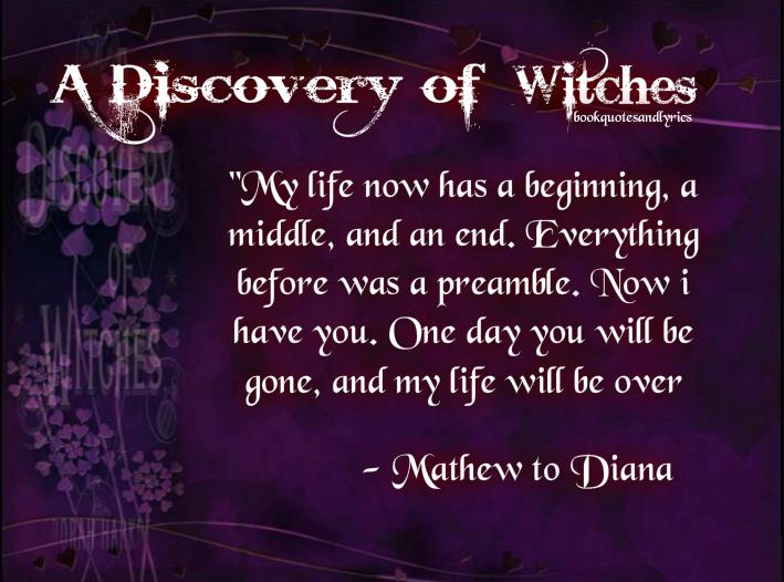 Book Quotes and Lyrics: A Discovery of Witches Quotes