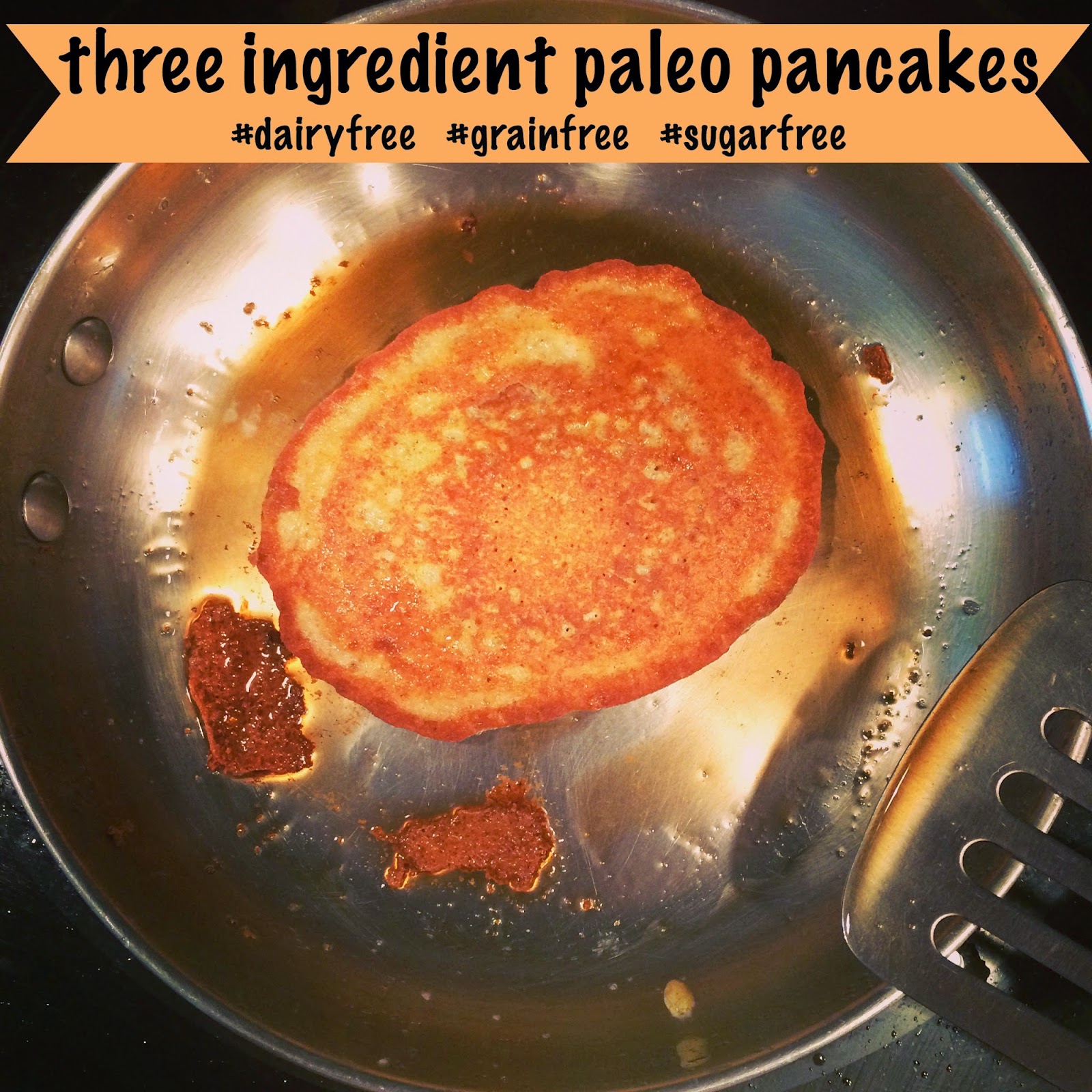 Three Ingredient Paleo Pancakes The Lovely Sisters