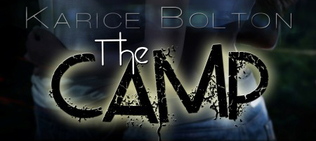COVER REVEAL: The Camp by Karice Bolton