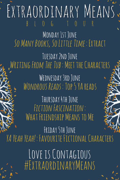 YA Yeah Yeah Extraordinary Means Blog Tour Robyn Schneider's Favourite Characters