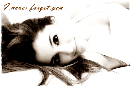 I never forget You