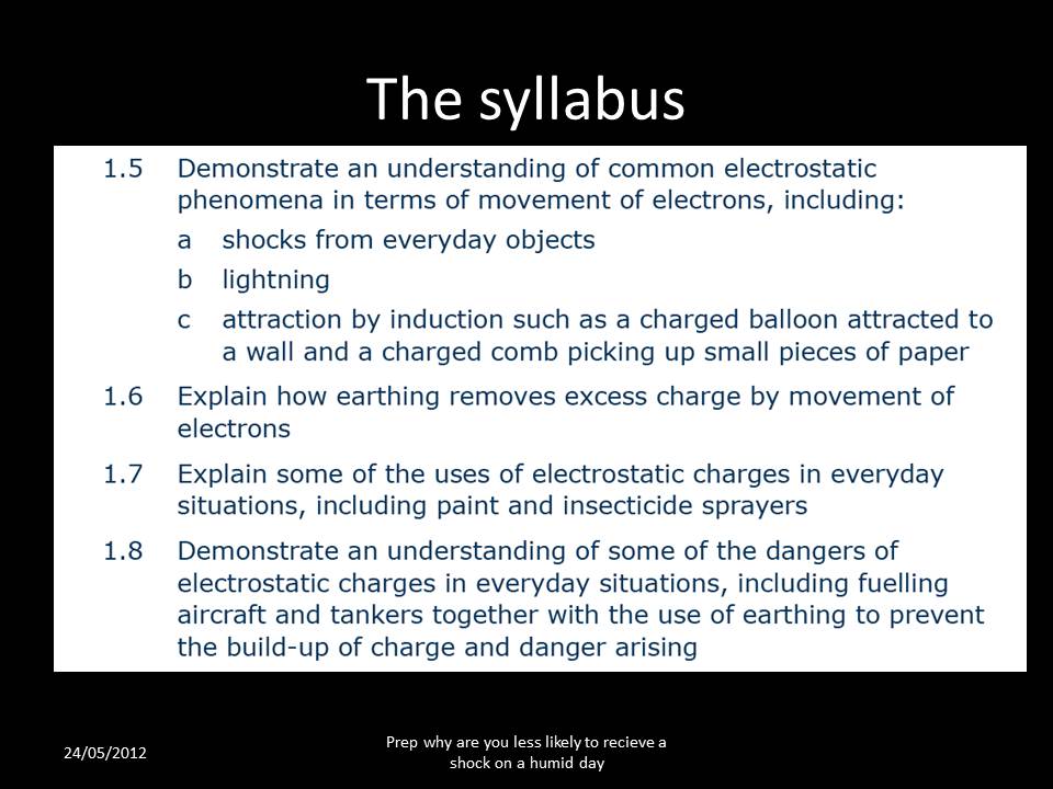 Y11 Additional GCSE Physics The Dangers and Uses of Static Electricity
