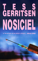 Tess Gerritsen - "Nosieciel"