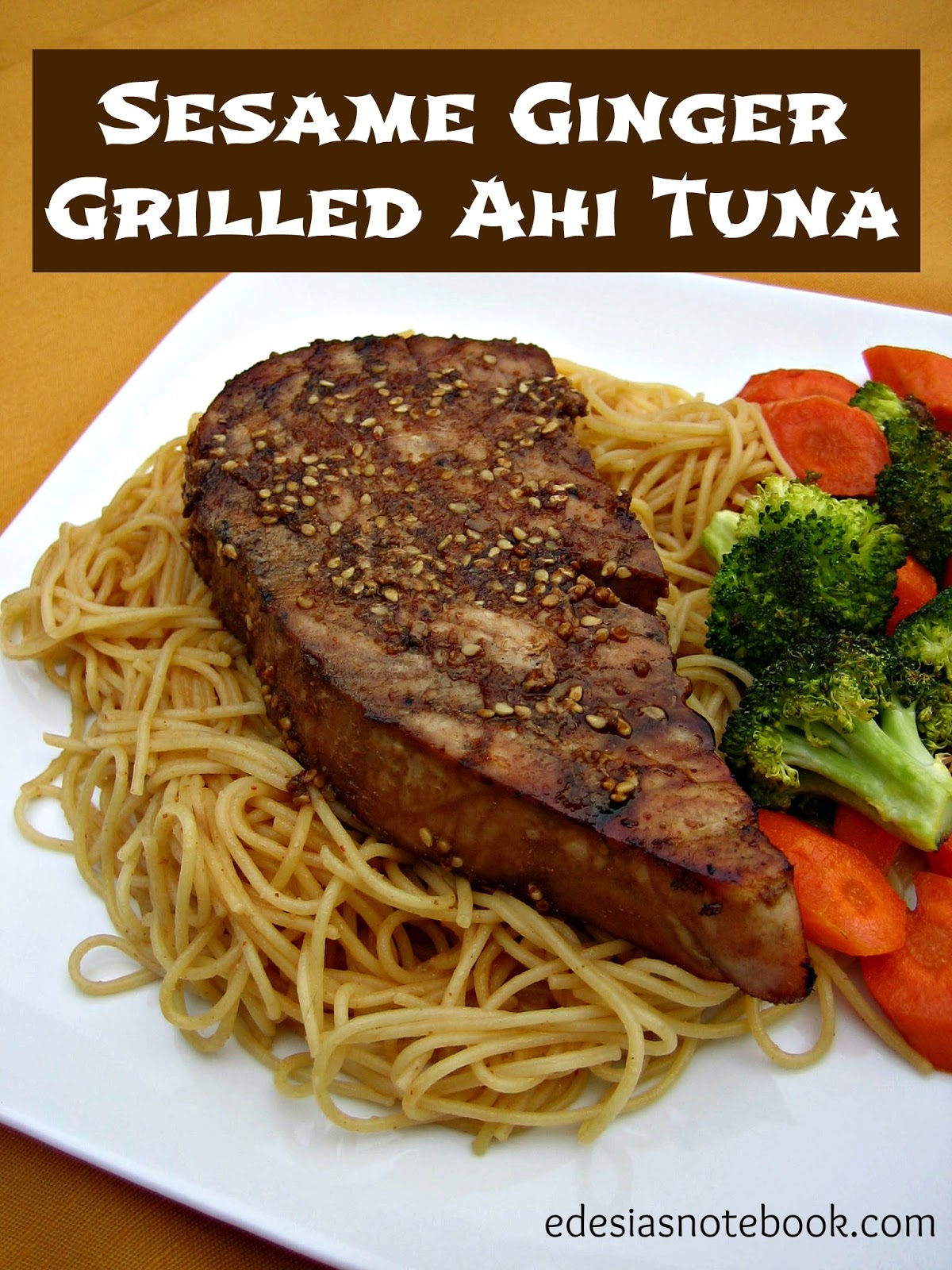 Sesame Ginger Grilled Tuna and a Giveaway! Edesia's Notebook
