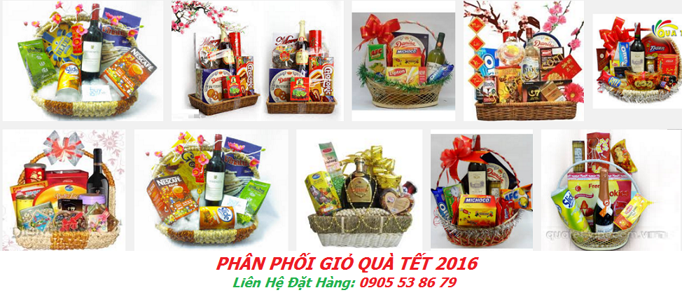 GIỎ QUÀ TẾT ĐẸP - PHÂN PHỐI GIỎ QUÀ TẾT 2016