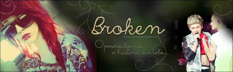 Broken - opowiadanie o historii pewnego anioła...