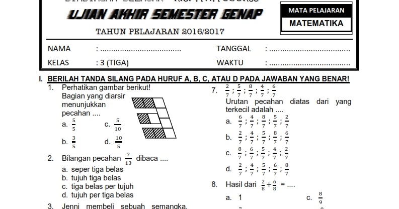 Soal Ulangan Kenaikan Kelas Matematika Kelas 3 Sd Semester 2017