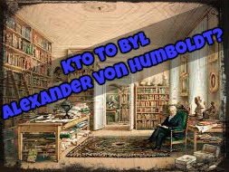 Alexander von Humboldt