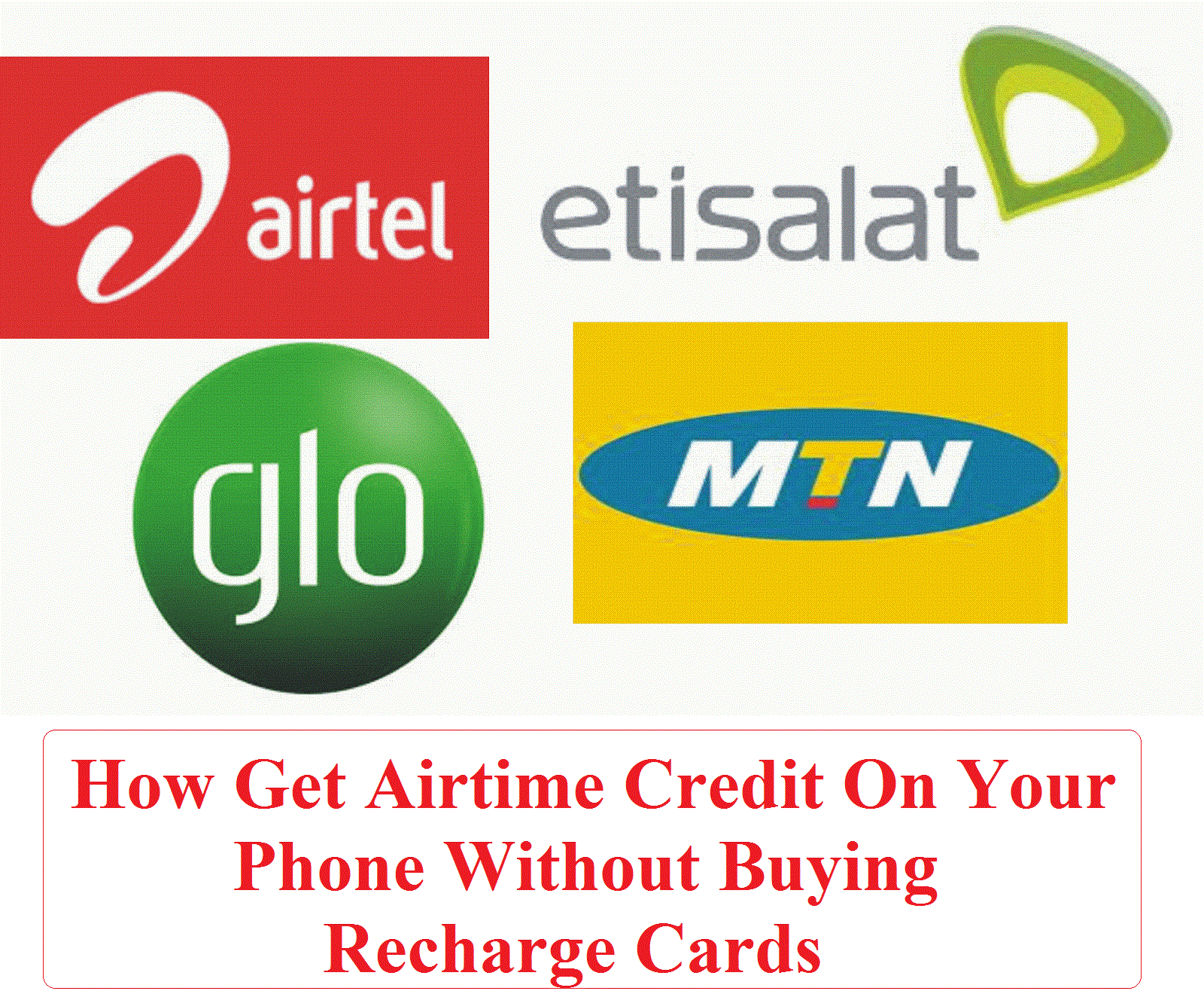 How To Get Airtime Credit On Your Phone Without Buying Recharge Cards | DELSUBLOG