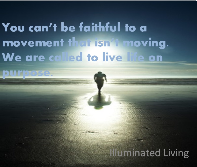 Illuminated Living Walking With A Purpose