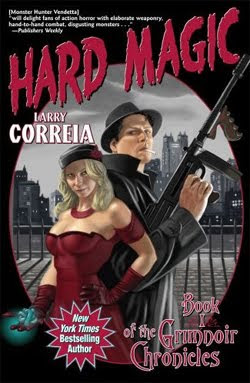 Hard Magic by Larry Correia