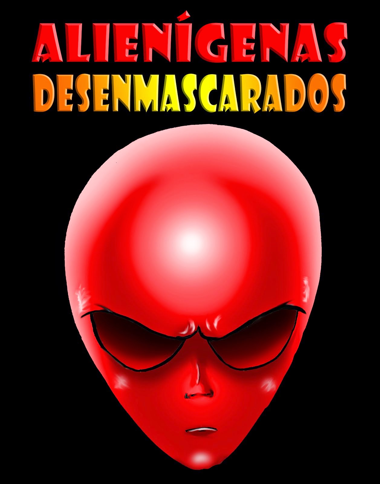 ALIENÍGENAS DESENMASCARADOS