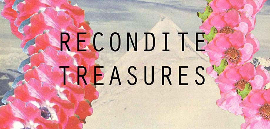 recondite treasures