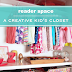 Reader Space: A Creative Kid's Closet