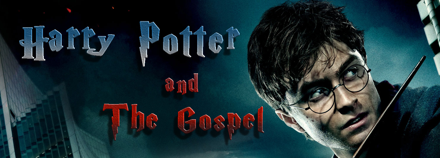 Harry Potter and The Gospel: The Blog