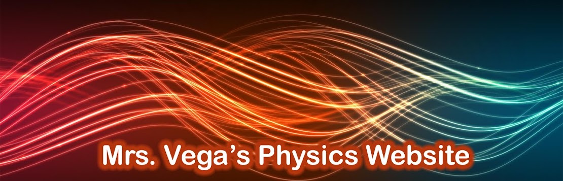 Mrs. Vega's Physics Website