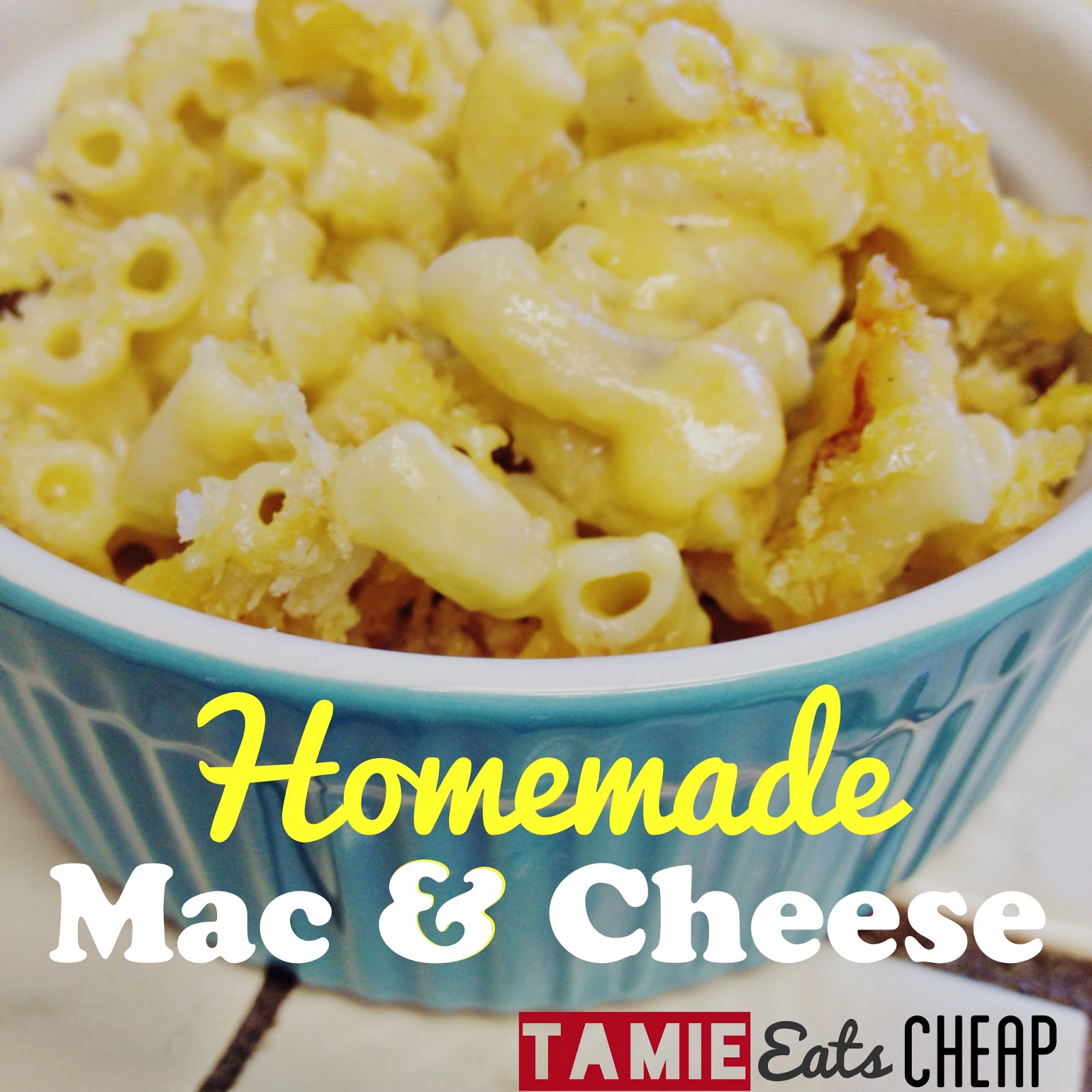 Tamie Eats Cheap Cheap Eats Homemade Mac and Cheese