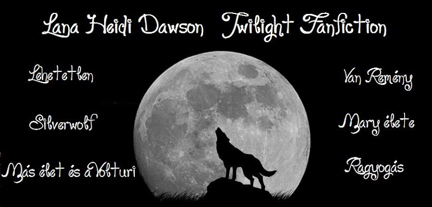 Lana Heidi Dawson - Twilight Fanfiction