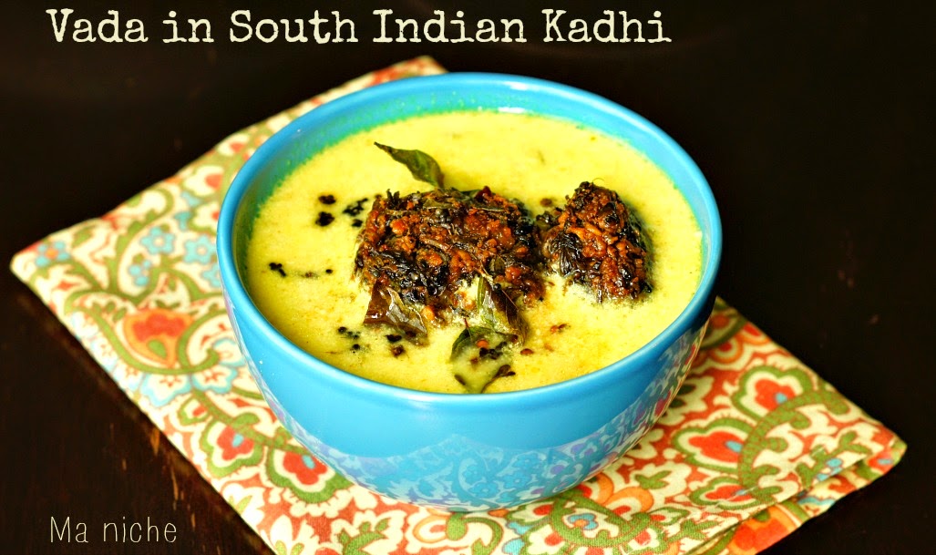 Ma Niche Vadai thatti potta Mor Kuzhambu / Vada in South Indian Kadhi