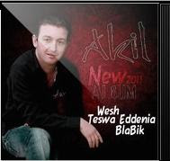 Cheb Akil-Wesh teswa eddina blabik