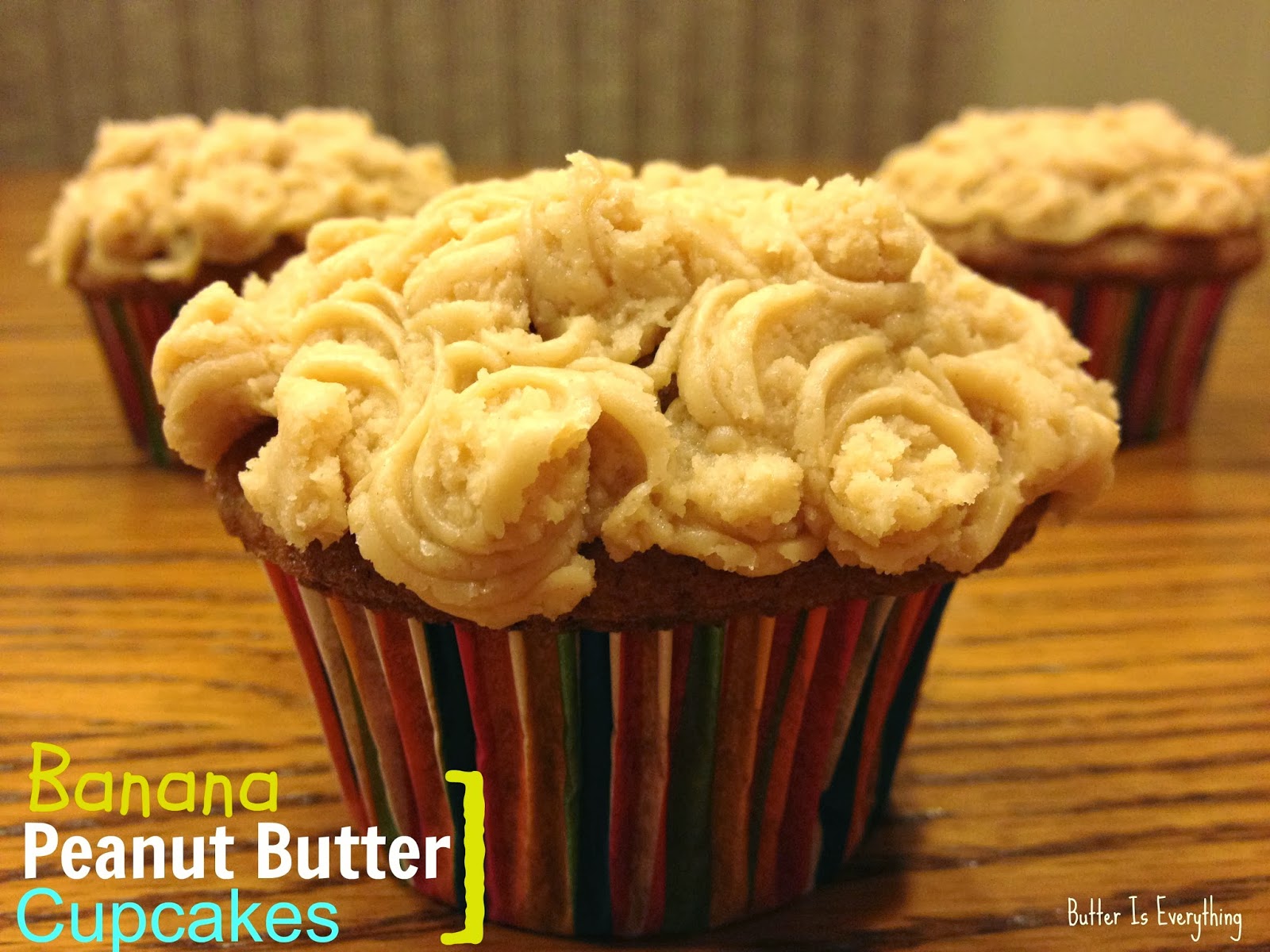Butter is Everything Banana Cupcakes with Peanut Butter Frosting